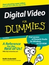 Digital Video For Dummies By Keith Underdahl